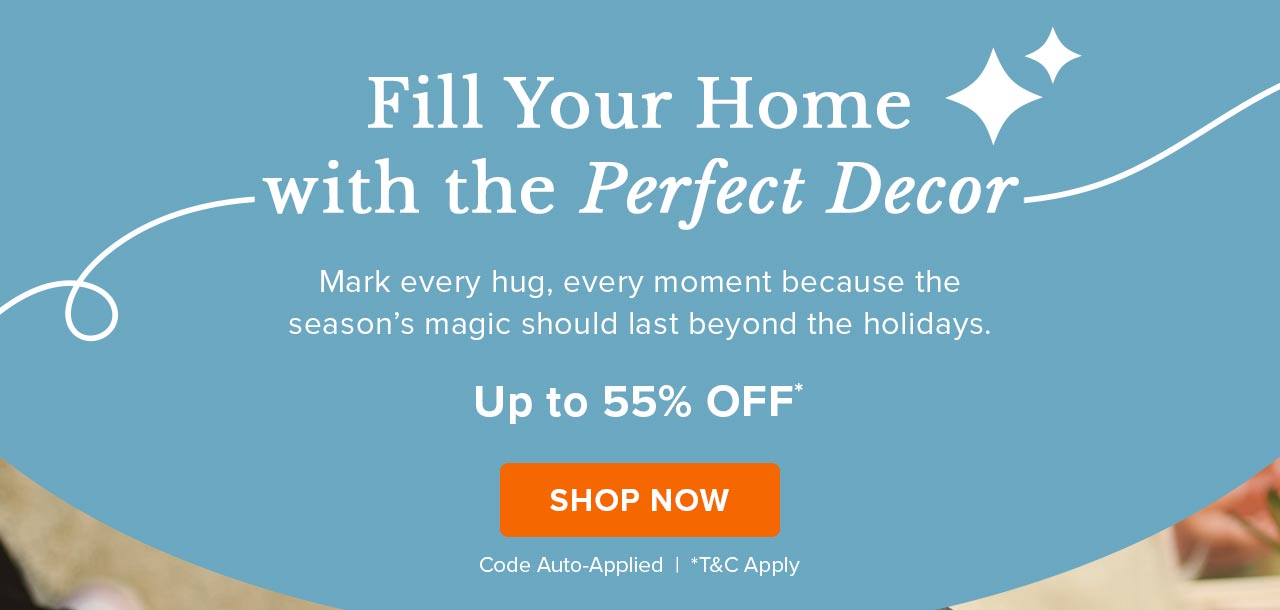 Fill your home with the perfect decor