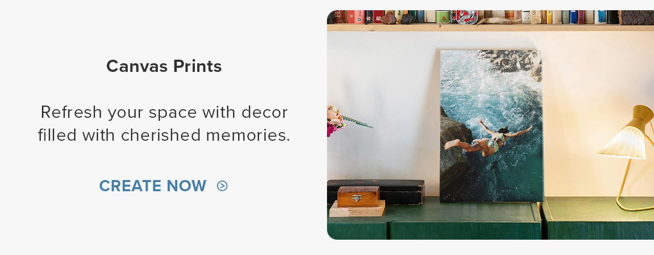 Canvas Prints | Create Now >