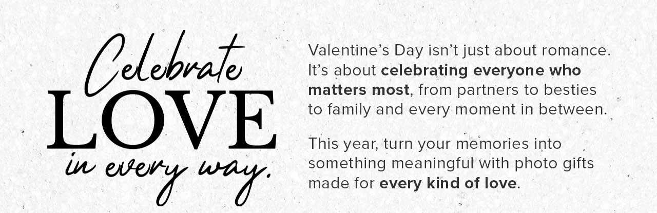 Celebrate every kind of love with meaningful personalised photo gifts