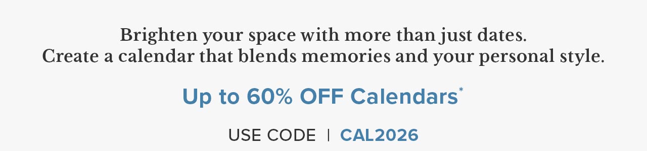 Up to 60% OFF Calendars*