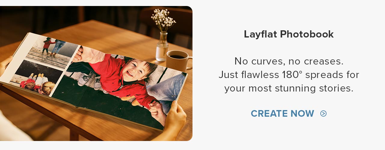 Layflat Photobook | Create Now >